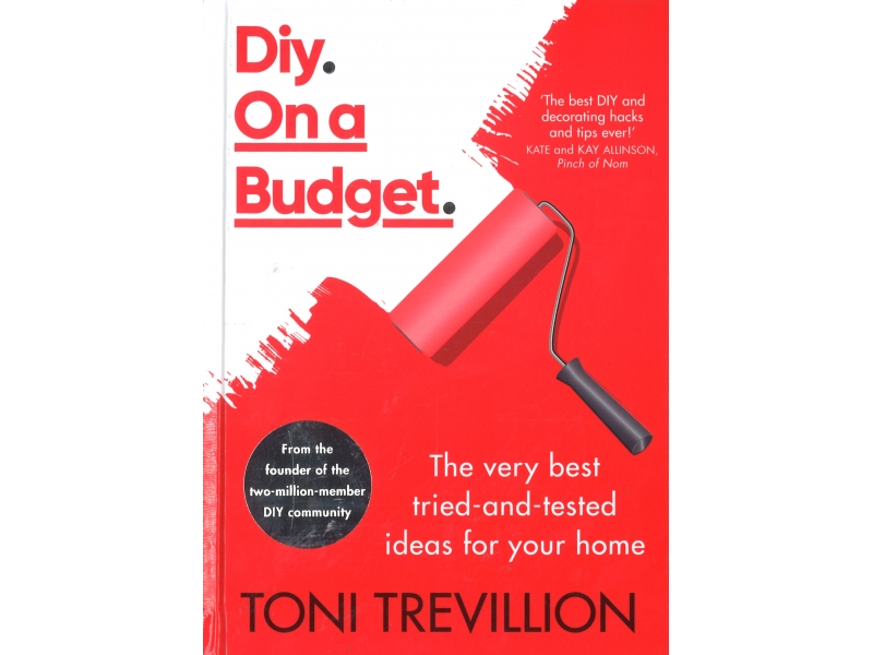 DIY On A Budget - Toni Trevillion