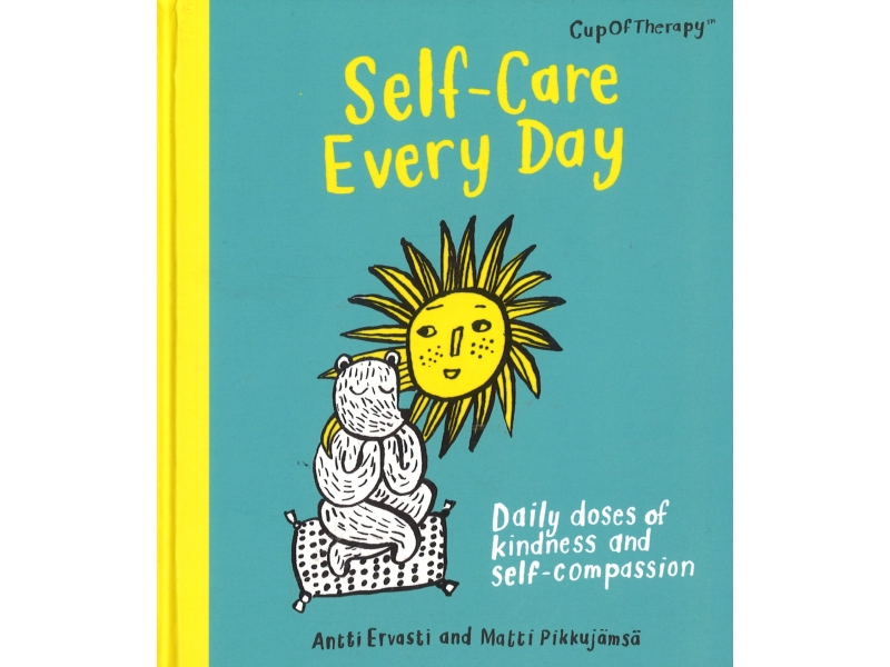 Self-Care Every Day - Antti Ervasti