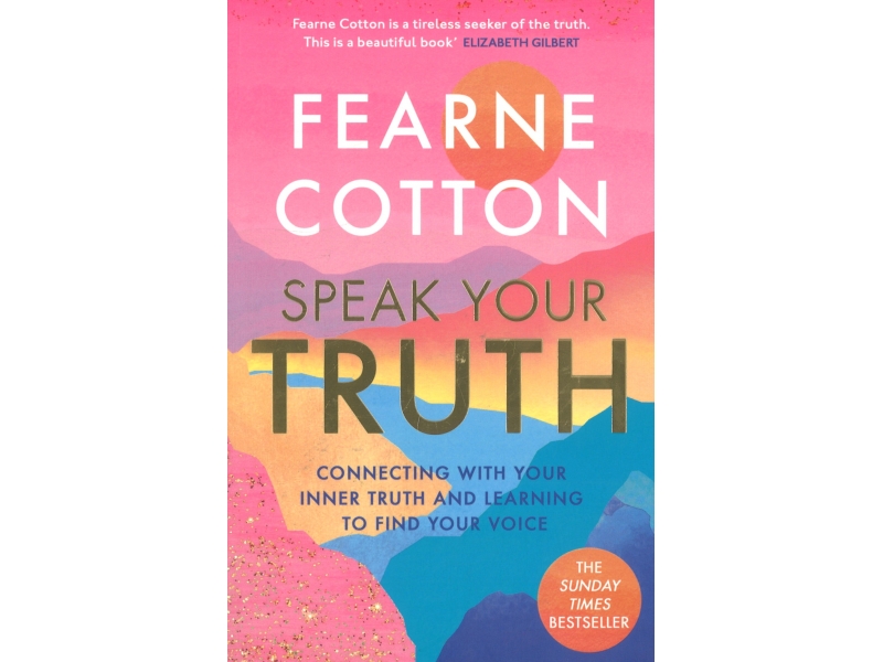 Speak Your Truth - Fearne Cotton