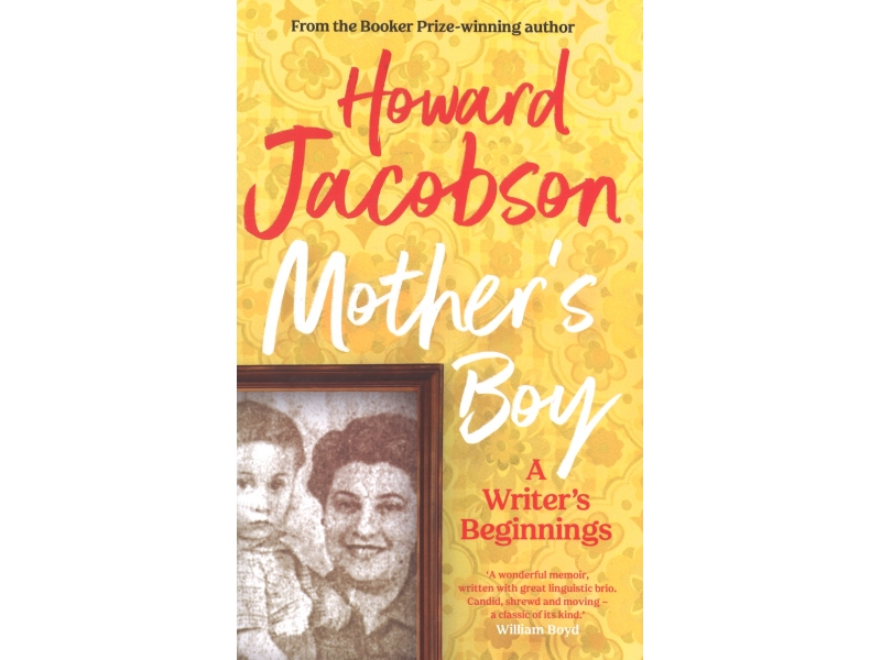 Mothers Boy - Howard Jacobson