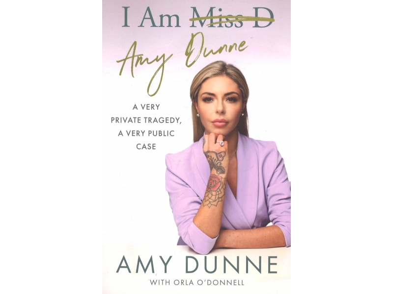 I Am Amy Dunne - Amy Dunne
