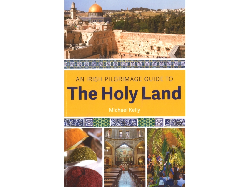 The Holy Land - Michael Kelly