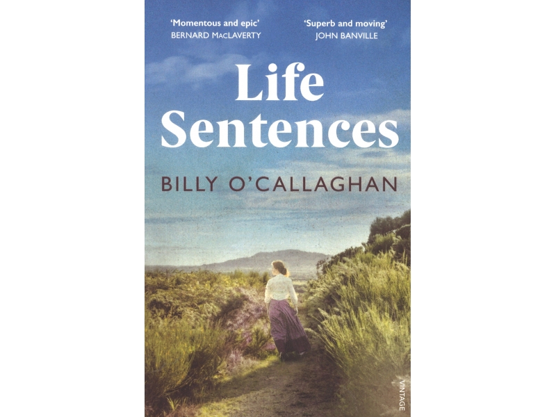 Life Sentences - Billy O'Callaghan