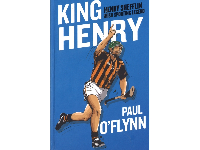 King Hnery - Paul O'Flynn