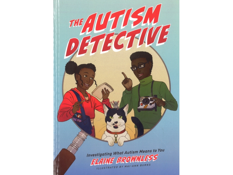 The Autism Detective - Elaine Brownless