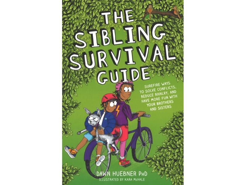 The Sibling Survival Guide - Dawn Huebner PhD