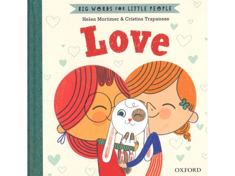 Big Words For Little People - Love - Helen Mortimor