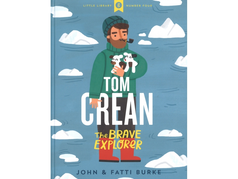 Tom Crean - John & Fatti Burke