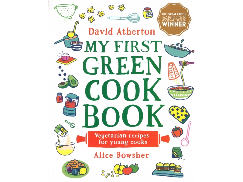 My First Green Cook Book - David Atherton