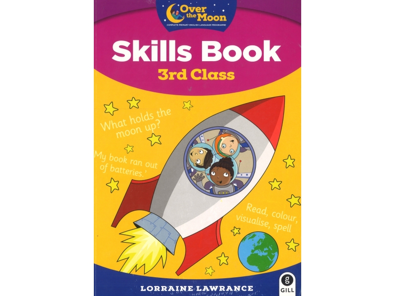 Over The Moon Skills Book - 3rd Class