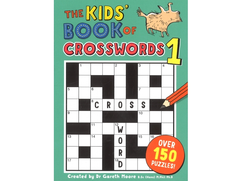 The Kids Book Of Crosswords 1