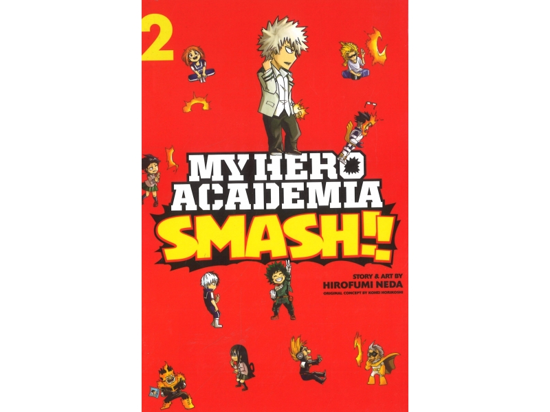 My Hero Academia - Smash!! - Volume 2