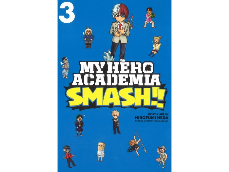 My Hero Academia - Smash!! - Volume 3