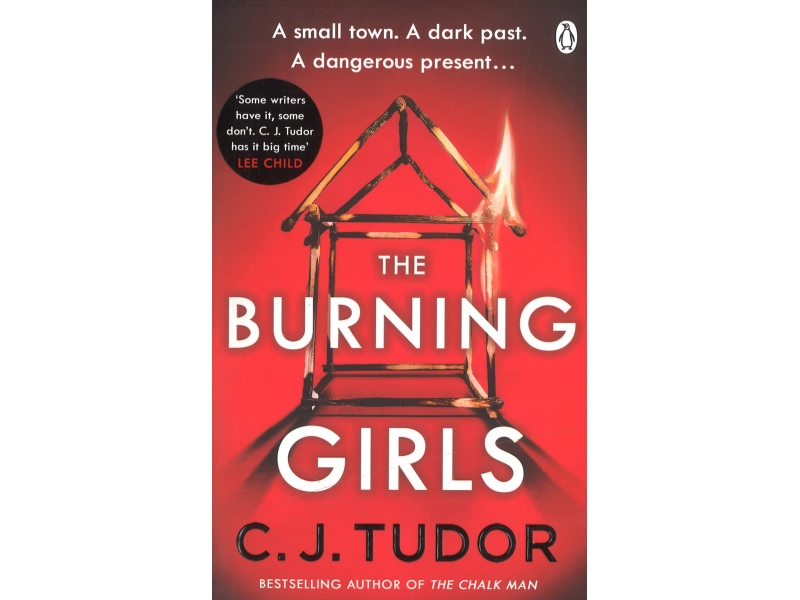 The Burning Girls - C.J Tudor