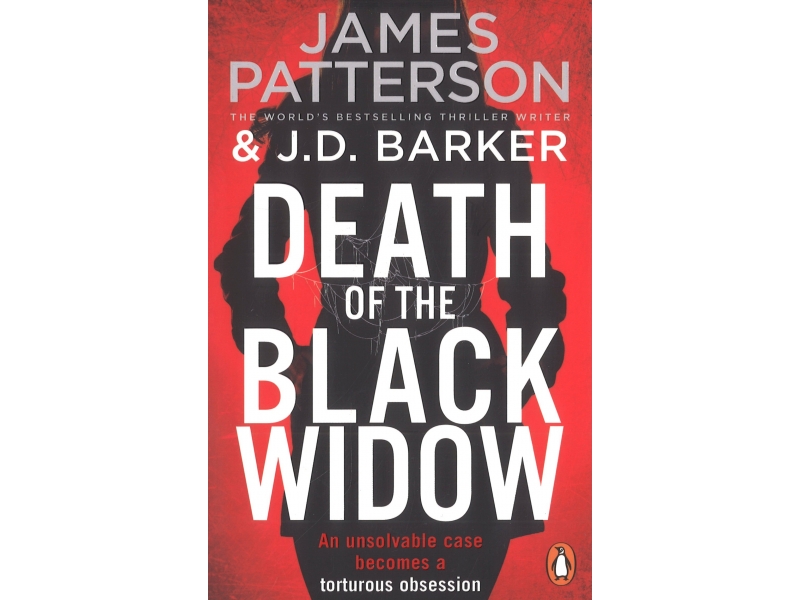 Death Of The Black Widow - James Patterson & J.D Barker