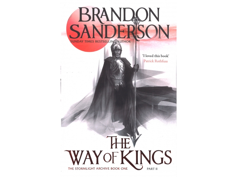 Brandon Sanderson - The Way Of Kings - Stormlight Archive - Book One Part Two