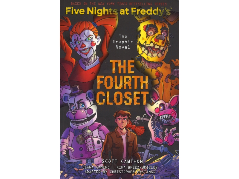 Five Nights At Freddy's - The Fourth Closet - The Graphic Novel