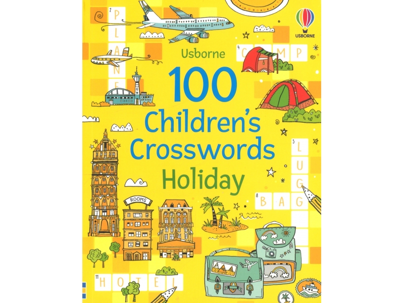 100 Children's Crosswords - Holiday
