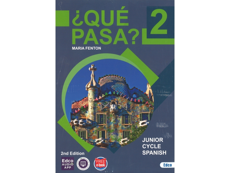 Qué Pasa 2 - Junior Cycle Spanish - 2nd Edition