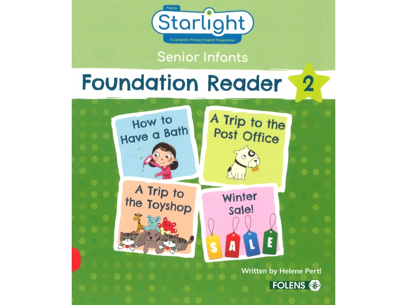 Starlight Senior Infants -  Foundation Reader 2