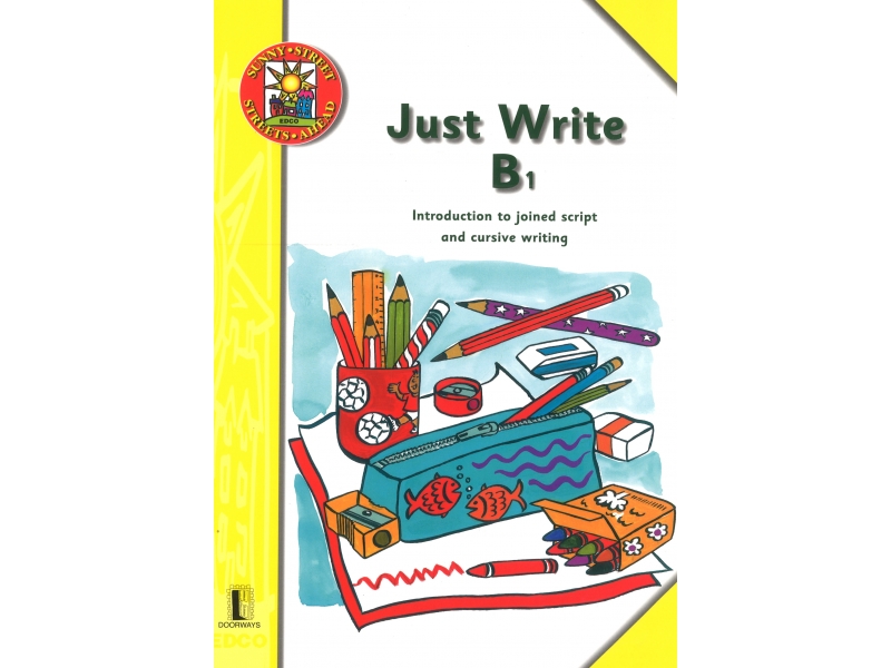 Just Write B1 - Cursive Writing - Streets Ahead - Senior Infants