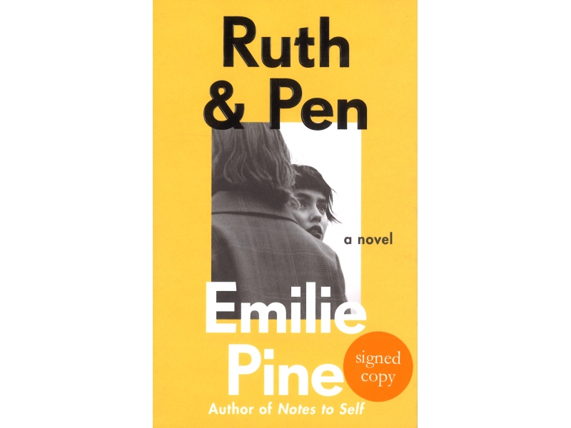 Ruth & Pen - Emilie Pine