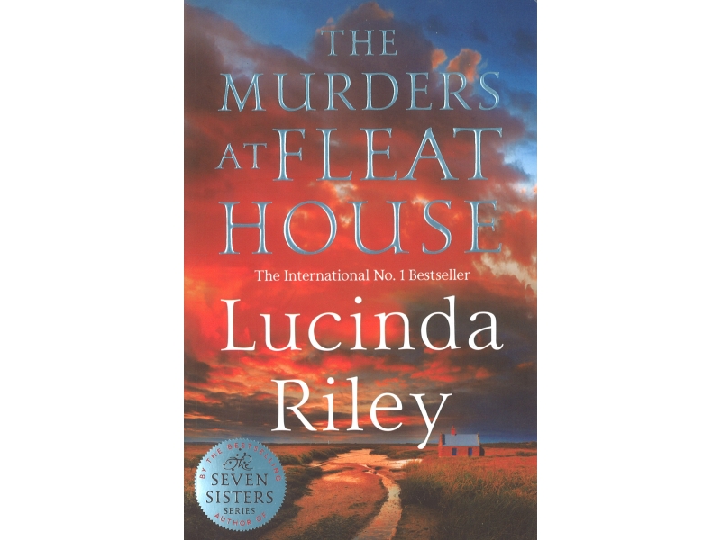 The Murders At Fleat House - Lucinda Riley