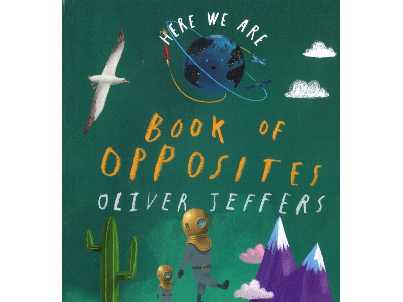 Book Of  Opposites - Oliver Jeffers