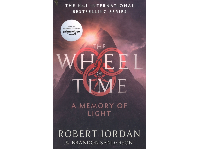 The Wheel Of Time - A Memory Of Light - Robert Jordan