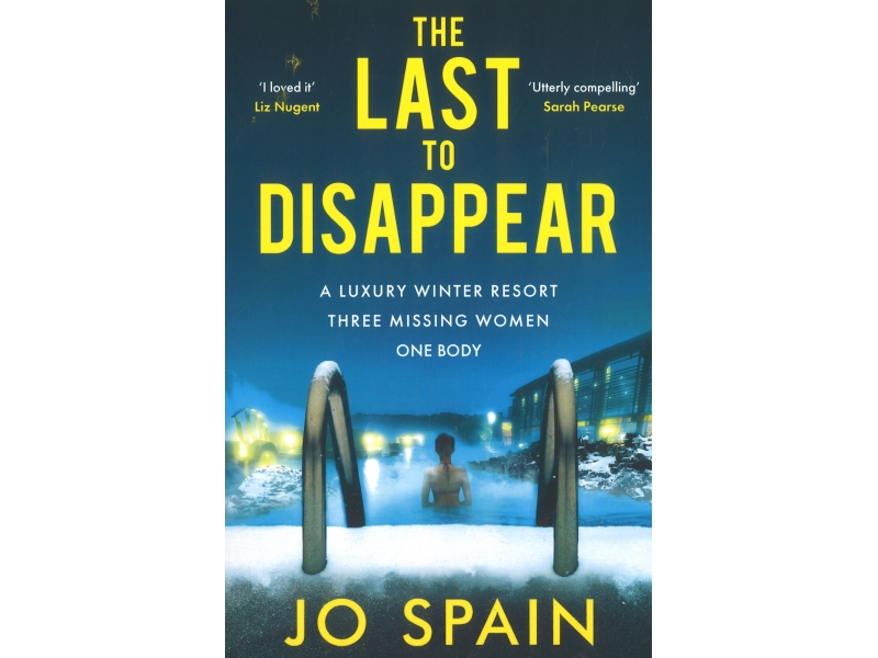 The Last To Disappear - Jo Spain