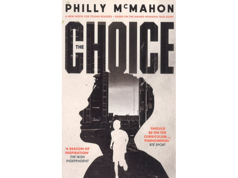 The Choice - Philly McMahon