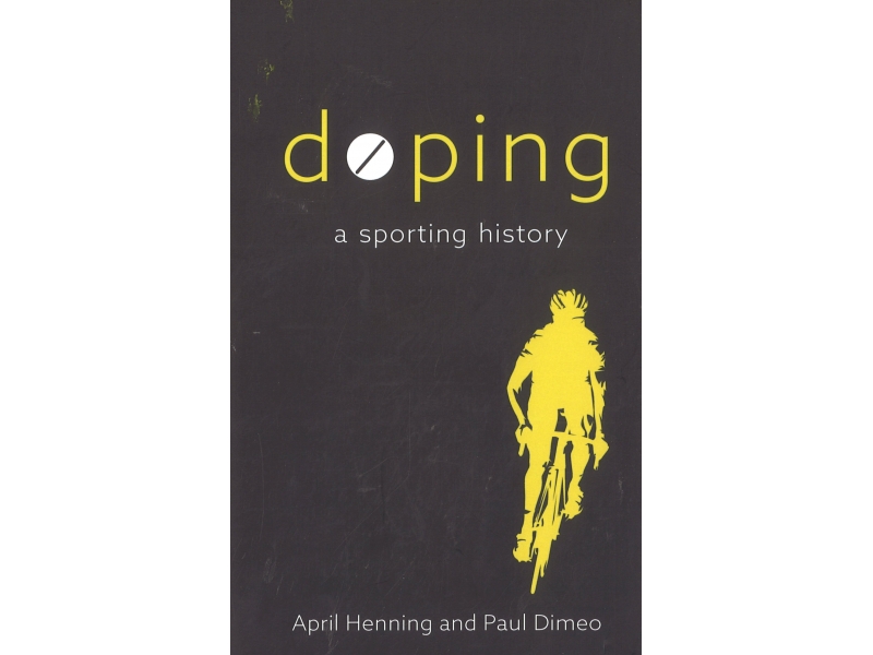 Doping - April Henning And Paul Dimeo