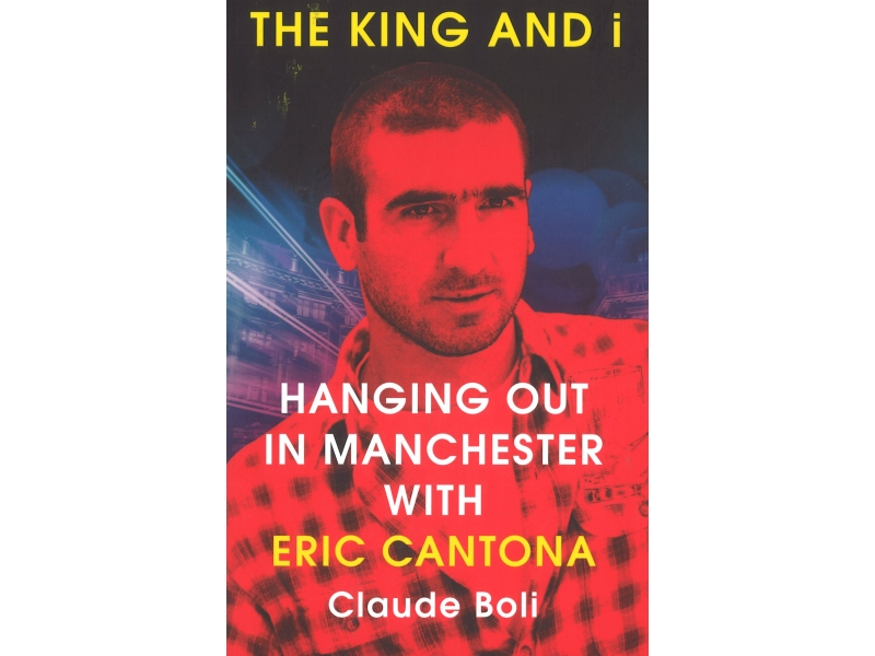 The King And I - Eric Cantona
