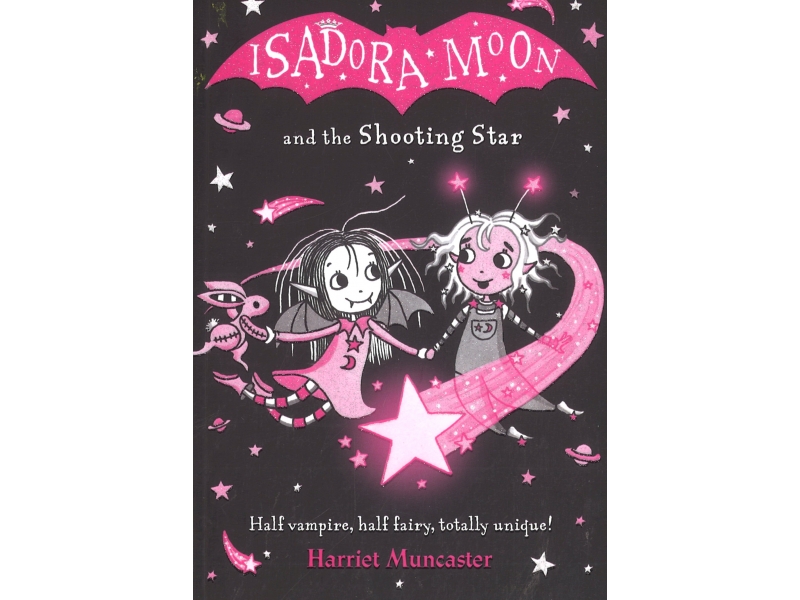 Isadora Moon - And The Shooting Star - Harriet Muncaster