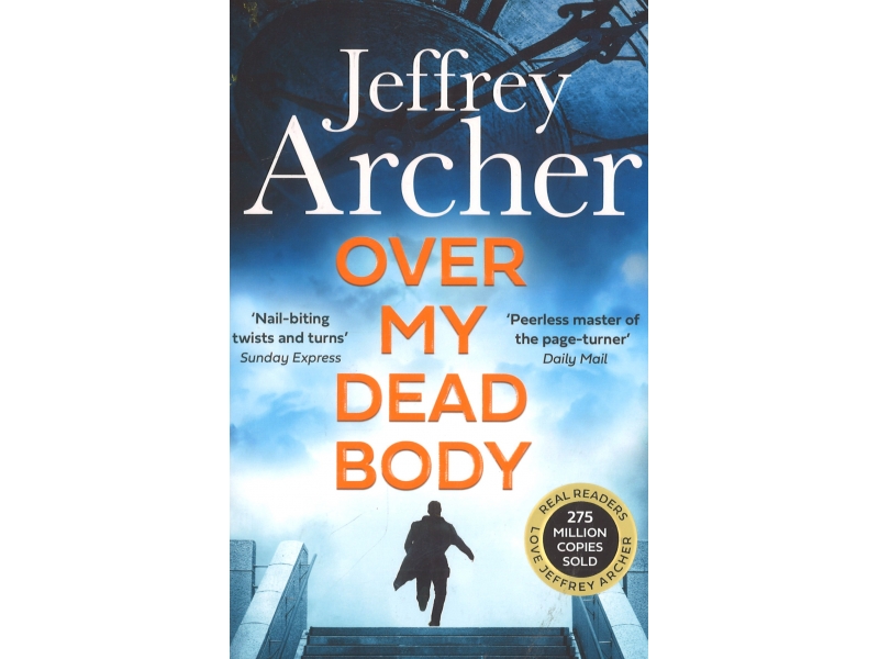 Over My Dead Body - Jeffery Archer