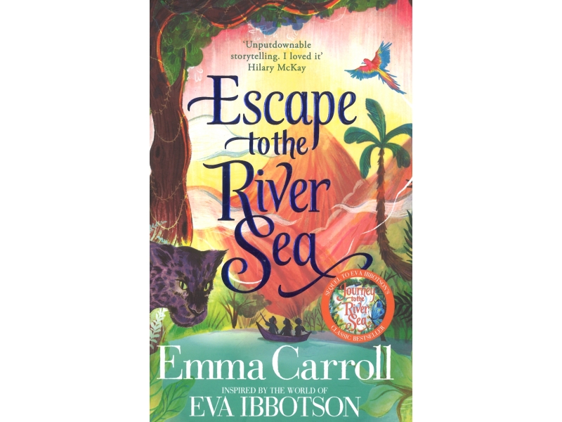 Escape To The River Sea - Emma Carroll