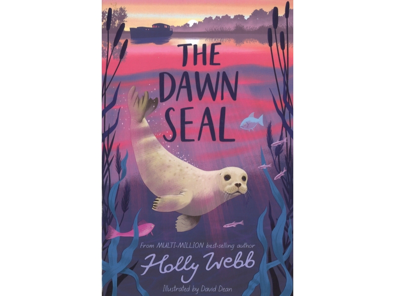 The Dawn Seal - Holly Webb