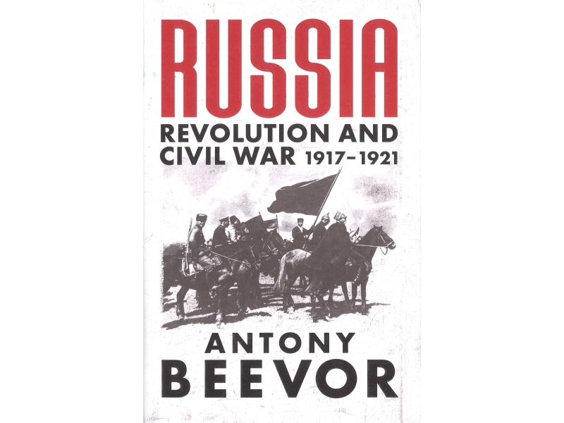 Russia - Antony Beevor