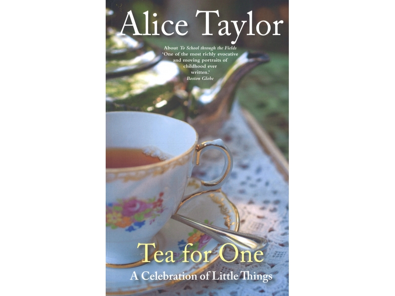 Tea For One - Alice Taylor