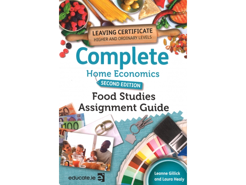 Complete Home Economics - Food Studies Assignment Guide - Second Edition