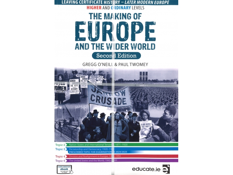 The Making Of Europe And The Wider World - Second Edition