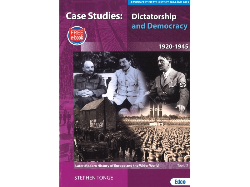 Case Studies - Dictatorship And Democracy 1920-1945