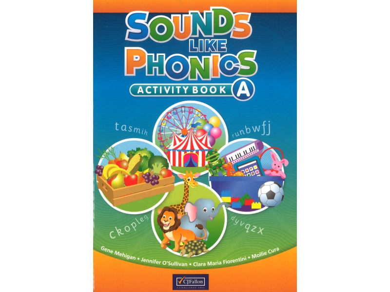 Sounds Like Phonics A - Activity Book - Junior Infants
