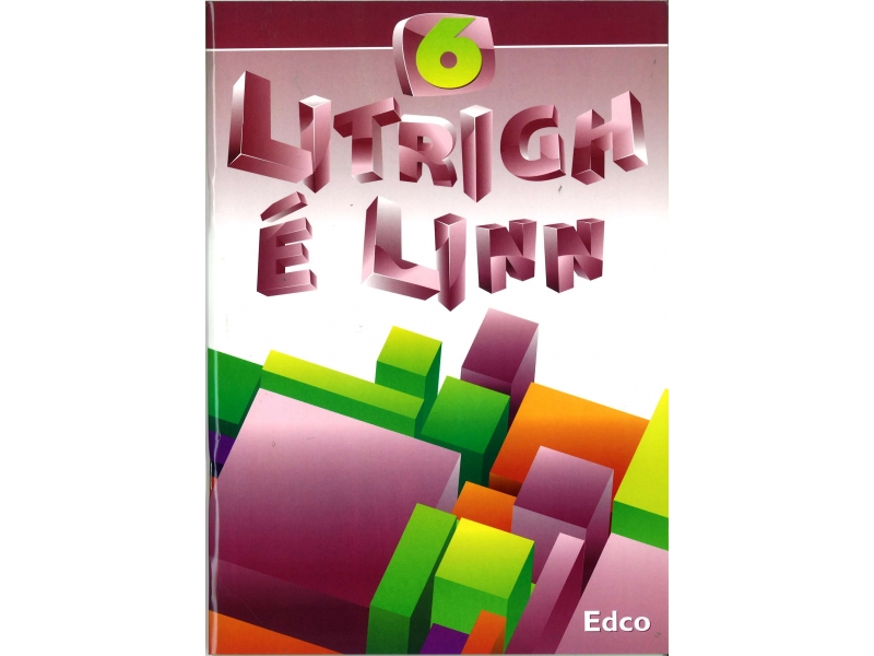 Litrigh é Linn 6 - Sixth Class