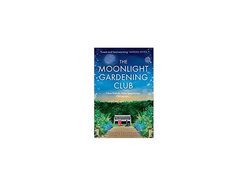 The Moonlight Gardening Club-by Rosie Hannigan