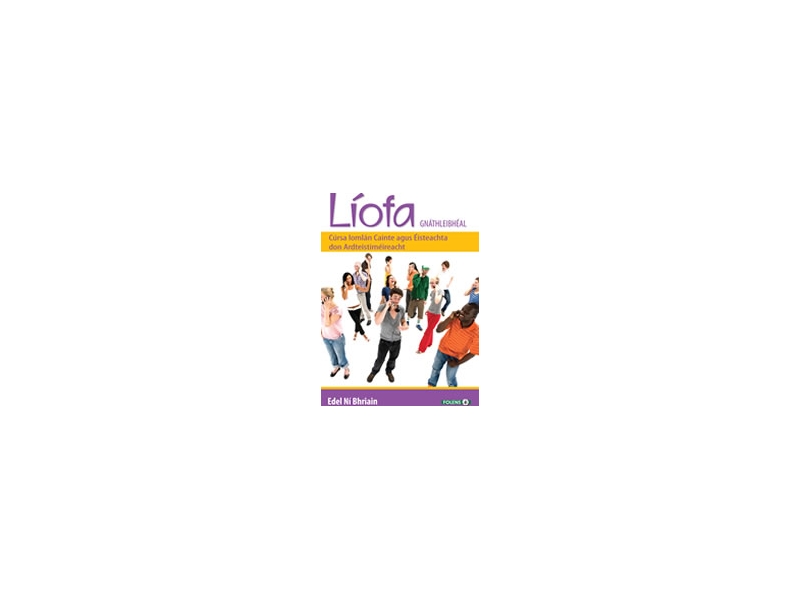 Líofa Gnáthleibhéal - Leaving Certificate Aural & Oral - Ordinary Level