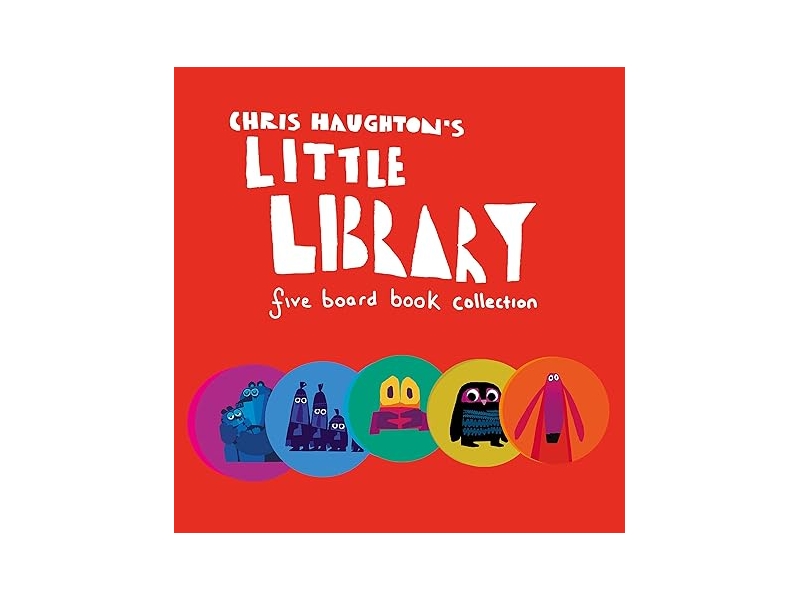 Chris Haughton's Little Library Board book