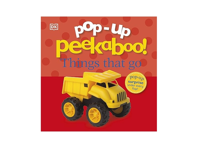 Pop-Up Peekaboo - Things That Go