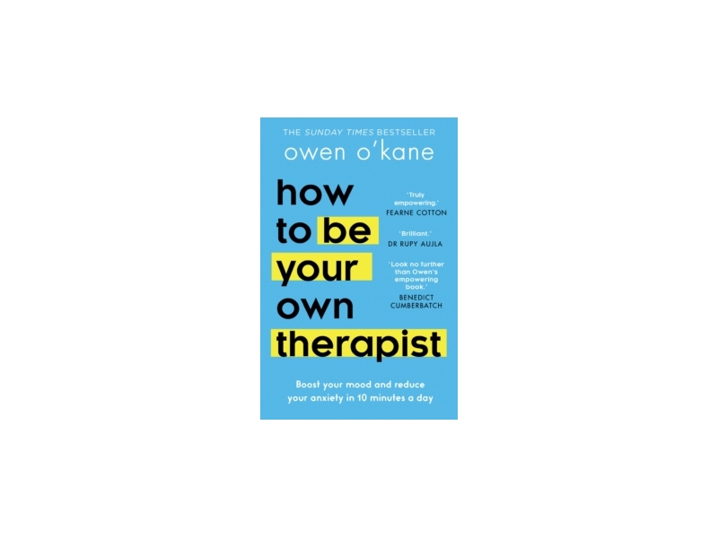 How to be Your Own Therapist - Owen O'Kane