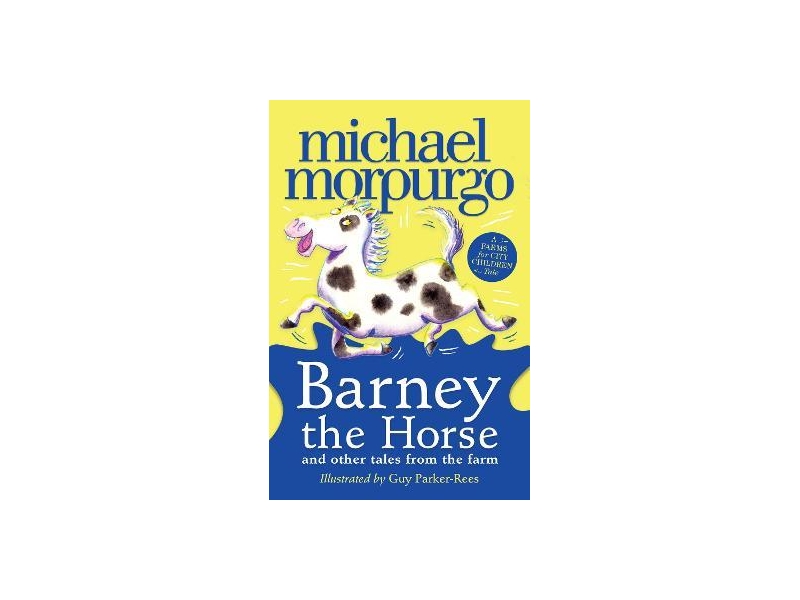 Barney The Horse - Michael Morpurgo